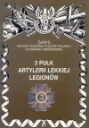 3 Pułk Artlerii Lekkiej Legionów Zarys Historii Wojennej Pułków Polskich w Kampanii Wrześniowej - zdjęcie