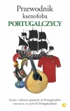 Przewodnik ksenofoba. Portugalczycy - zdjęcie