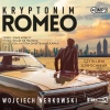 Kryptonim Romeo. Audiobook - zdjęcie