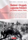 Śladami I Brygady Legionów Polskich przez Beskidy, Podtatrze i Pieniny - zdjęcie