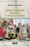 Zarys historii polskiej w streszczeniu - zdjęcie