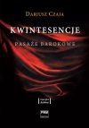 Kwintesencje. Pasaże barokowe - zdjęcie