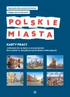 Polskie miasta. Karty pracy z tekstami do czytania ze zrozumieniem dla uczniów ze specjalnymi potrzebami edukacyjnymi - zdjęcie