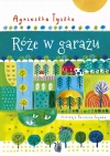 Róże w garażu - zdjęcie