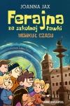 Ferajna ze szkolnej ławki. Wehikuł czasu - zdjęcie