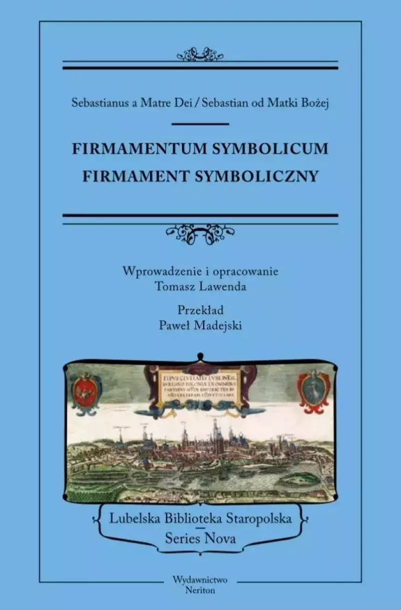 Firmamentum symbolicum. Firmament symboliczny Firmamentum symbolicum. Firmament symboliczny