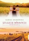 Stulecie Winnych. Opowiadania - zdjęcie