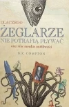 Dlaczego żeglarze nie potrafią pływać - zdjęcie