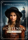 Córki botanika. 1. Córki botanika. Bliźniaczki. Hortensja. Hortensja - zdjęcie