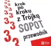 Krok po kroku z Trójką. Sopot. Przewodnik. Książka audio CD - zdjęcie