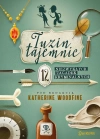 Tuzin tajemnic. 12 niezwykłych zagadek kryminalnych - zdjęcie