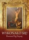 Wykonało się. Rozważania drogi krzyżowej - zdjęcie