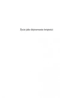 Życie jako dojrzewanie świętości, zdjęcie 3