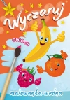 Malowanka wodna. Wyczaruj owoce - zdjęcie