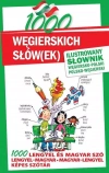 1000 węgierskich słów(ek) Ilustrowany słownik węgiersko-polski • polsko-węgierski - zdjęcie
