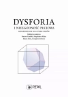 Dysforia i niezgodność płciowa. Kompendium dla praktyków - zdjęcie