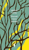 Pozwól rzece płynąć - zdjęcie