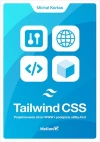 Tailwind CSS Projektowanie stron WWW i podejście utility-first - zdjęcie