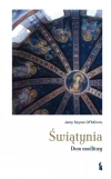 Świątynia. Dom modlitwy - zdjęcie