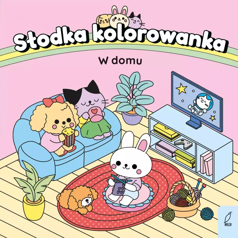 Słodka kolorowanka. W domu Słodka kolorowanka. W domu