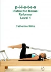 p-i-l-a-t-e-s Instructor Manual Reformer Level 1 - zdjęcie