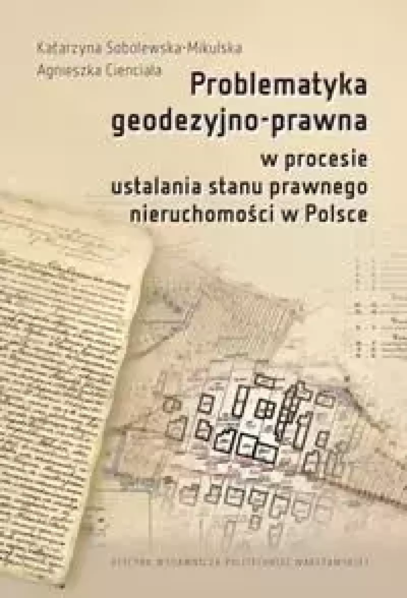 Problematyka geodezyjno-prawna w procesie... Problematyka geodezyjno-prawna w procesie...
