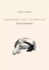 Papierowy nos literatury. Pisanie i psychoanaliza - zdjęcie