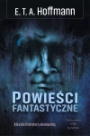 Klasyka Literatury Niemieckiej. Powieści fantastyczne - zdjęcie