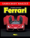 Ferrari. Samochody marzeń - zdjęcie