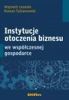 Instytucje otoczenia biznesu we współczesnej gospodarce - zdjęcie