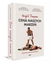 Cena naszych marzeń. Sportowe biografie bez cenzury - zdjęcie