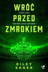 Wróć przed zmrokiem - zdjęcie