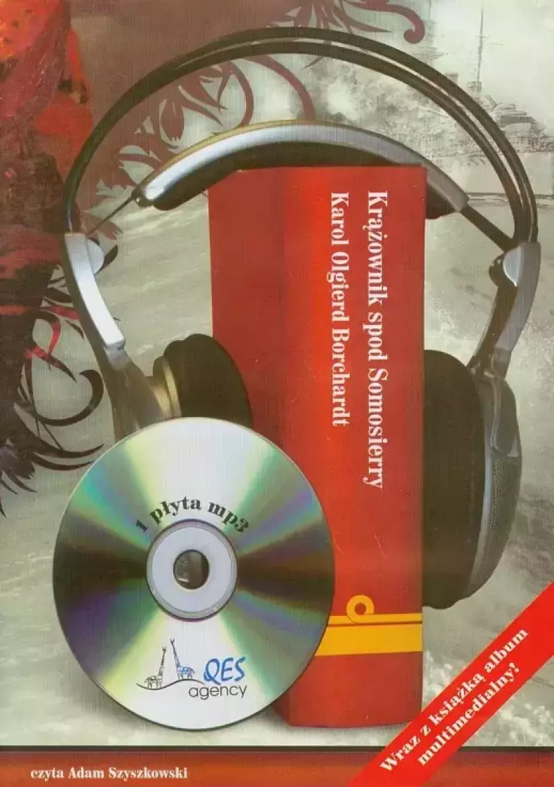Krążownik spod Somosierry. Audiobook Krążownik spod Somosierry. Audiobook