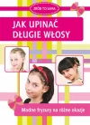 Jak upinać długie włosy - zdjęcie