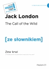 The Call of the WIld. Zew krwi Poziom C1 - zdjęcie
