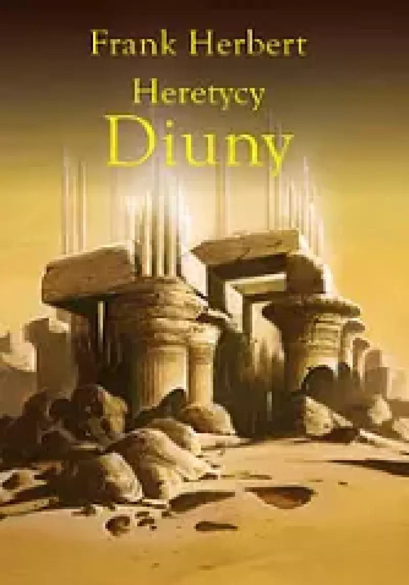 Heretycy Diuny Heretycy Diuny