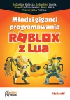 Młodzi giganci programowania. Roblox z Lua - zdjęcie