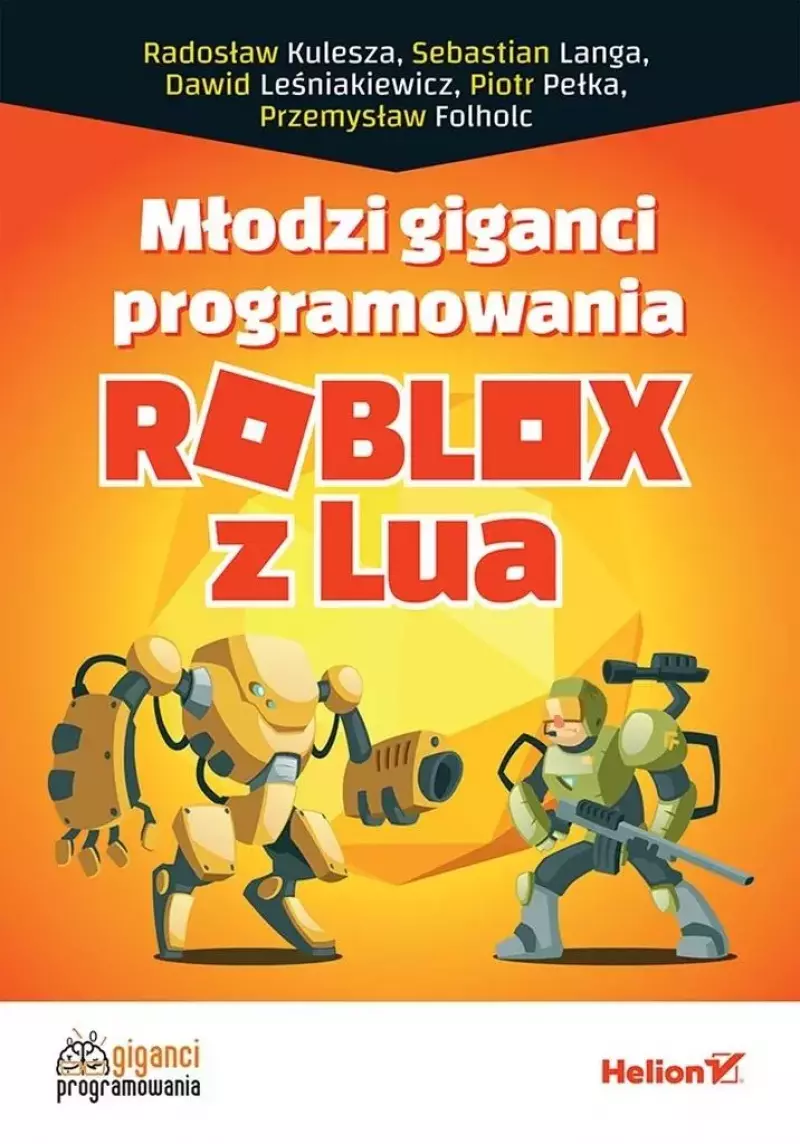 Młodzi giganci programowania. Roblox z Lua