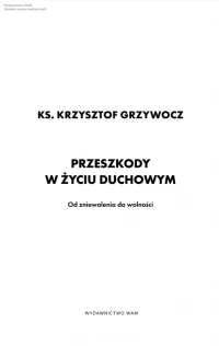 Przeszkody w życiu duchowym, zdjęcie 2