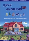 Język angielski. Słówka. Praktyczne ćwiczenia do powtórki i nauki - zdjęcie