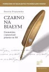 Czarno na białym. Gramatyka i sprawność pisania na B2 - zdjęcie