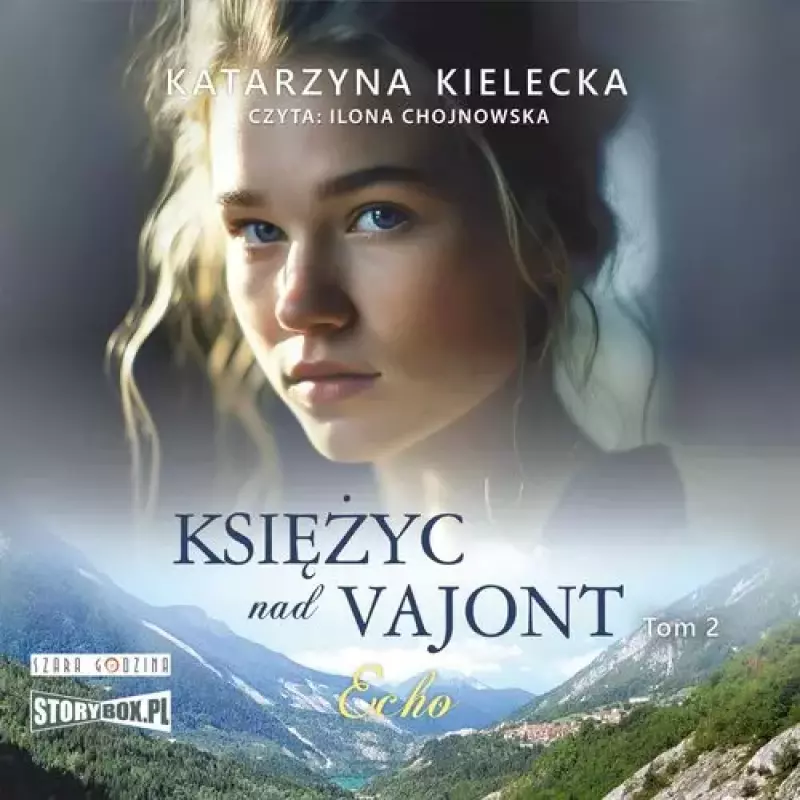 Księżyc nad Vajont Tom 2 Echo Księżyc nad Vajont Tom 2 Echo