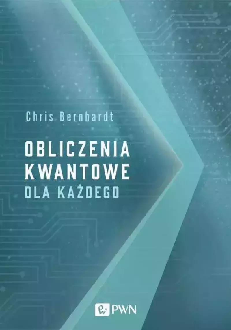 Obliczenia kwantowe dla każdego Obliczenia kwantowe dla każdego