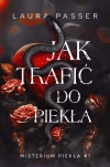 Jak trafić do piekła. Misterium Piekła. Tom 1 - zdjęcie