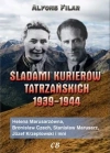 Śladami kurierów tatrzańskich 1939-1944 - zdjęcie