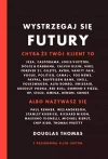 Wystrzegaj się Futury - zdjęcie