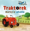 Traktorek marzy o lataniu - zdjęcie