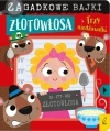 Zagadkowe bajki. Złotowłosa i trzy niedźwiadki - zdjęcie
