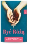 Być Różą, Żywy Różaniec, Historia, Rozważania - zdjęcie