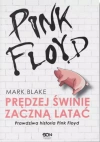 Pink Floyd. Prędziej świnie zaczną latać, wydanie 3 - zdjęcie